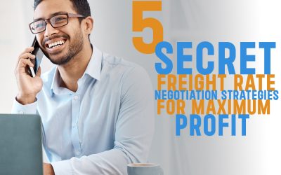 5 Secret On How To Negotiate Freight Rates