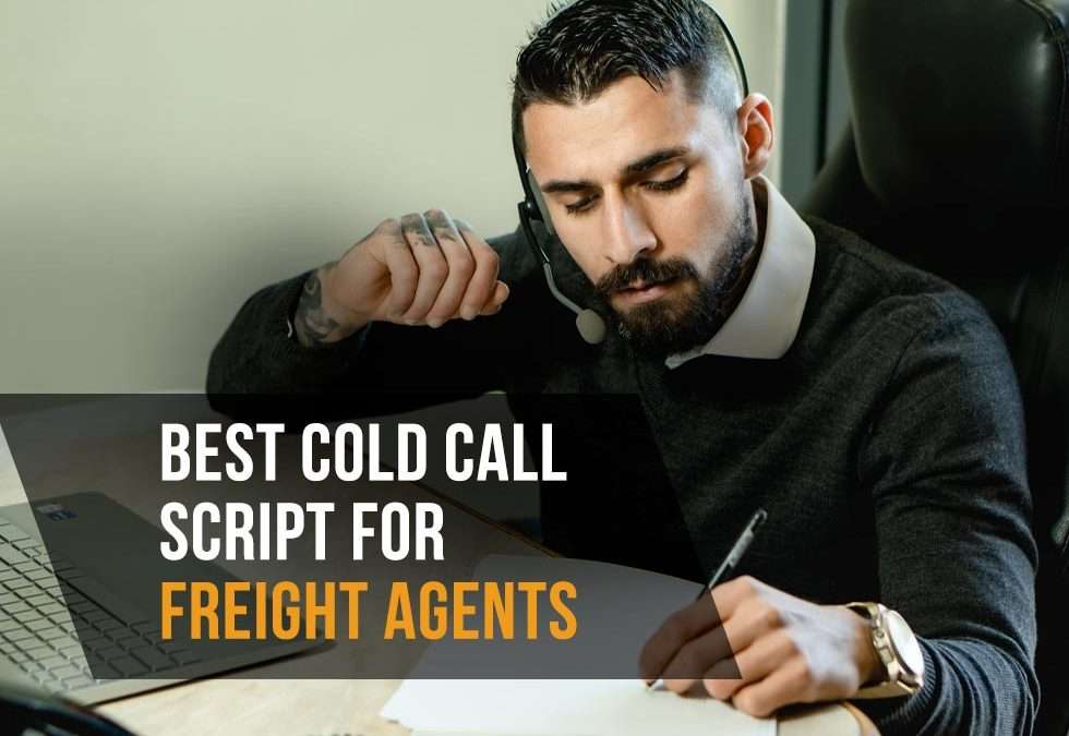 Best Freight Broker Cold Call Script Kopf Logistics Group