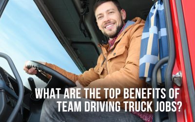 What Are the Top Benefits of Team Driving Truck Jobs?