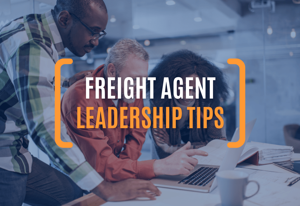 Kopf Logistics blog about leadership tips for freight agents managing teams