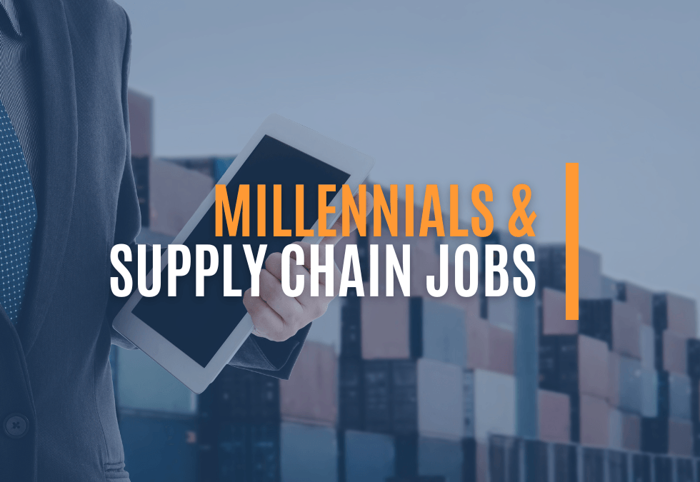 Why Should a Millennial Consider a Position in the Supply Chain?