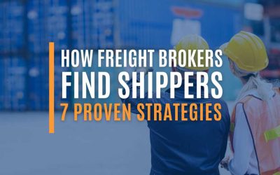 How Freight Brokers Find Shippers