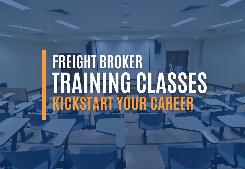 Top Freight Broker Training Classes to Kickstart Your Career