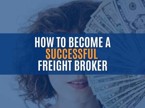10 Essential Tips to Become a Successful Freight Broker - Kopf ...